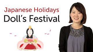 Japanese Holidays - Doll Festival - 日本の祝日を学ぼう - 雛祭り