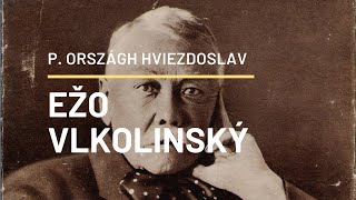 Ežo Vlkolinský (P. O. Hviezdoslav)