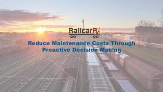 RailcarRx Insight Webinar - Reduce Maintenance Costs Through Proactive Decision Making