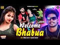 Welcomem To Bhabua | Ravindra Raj & Ekta Malan | Ft. Ritesh Ashiq | Bhojpuri New Song 2022