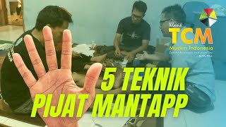 Wajib bisa..5 Teknik Pijat Dasar