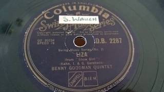 Benny Goodman Quintet - Liza - HMV 157 - Columbia 78rpm Gramophone