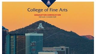 CFA Fall 2016 Graduation Convocation