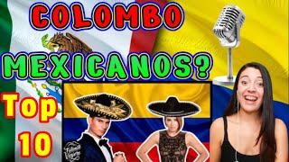 Top 10 Colombianos Cantando Música Mexicana! - COLOMBIANA REACCIONA!