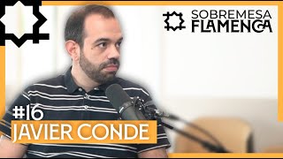 “NUNCA me sentí un niño Prodigio“ Javier Conde - Sobremesa Flamenca #16