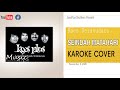 Koes Bersaudara - Seindah matahari ( Karoke cover non vokal )