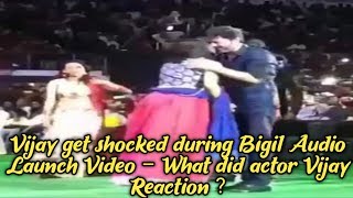 Vijay get shocked during Bigil Audio Launch Video – What did actor Vijay Reaction ?