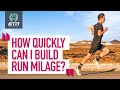 How Quickly Can You Build Run Milage? | GTN Coach's Corner