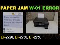 Epson EcoTank Printer Paper Jam Error W-01 Epson ET-2720, ET-2750 & ET2760.