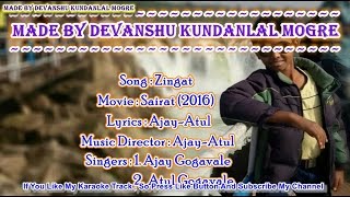 Zingat Karaoke With Lyrics - Ajay-Atul - Sairat (2016)