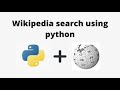 How to Wikipedia Software in Python || by sky coding