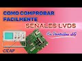 Como Comprobar fácilmente Señales LVDS en pantalla LG - CICAP