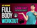 Lose Fat With This Quick, Simple, and Effective At-Home Full Body Workout