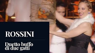 ROSSINI : Duetto buffo di due gatti \