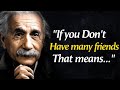 Albert Einstein Quotes you should know before you Get Old!