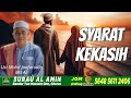 SYARAT KEKASIH | Ust Mohd Jaafarudin Md Ali