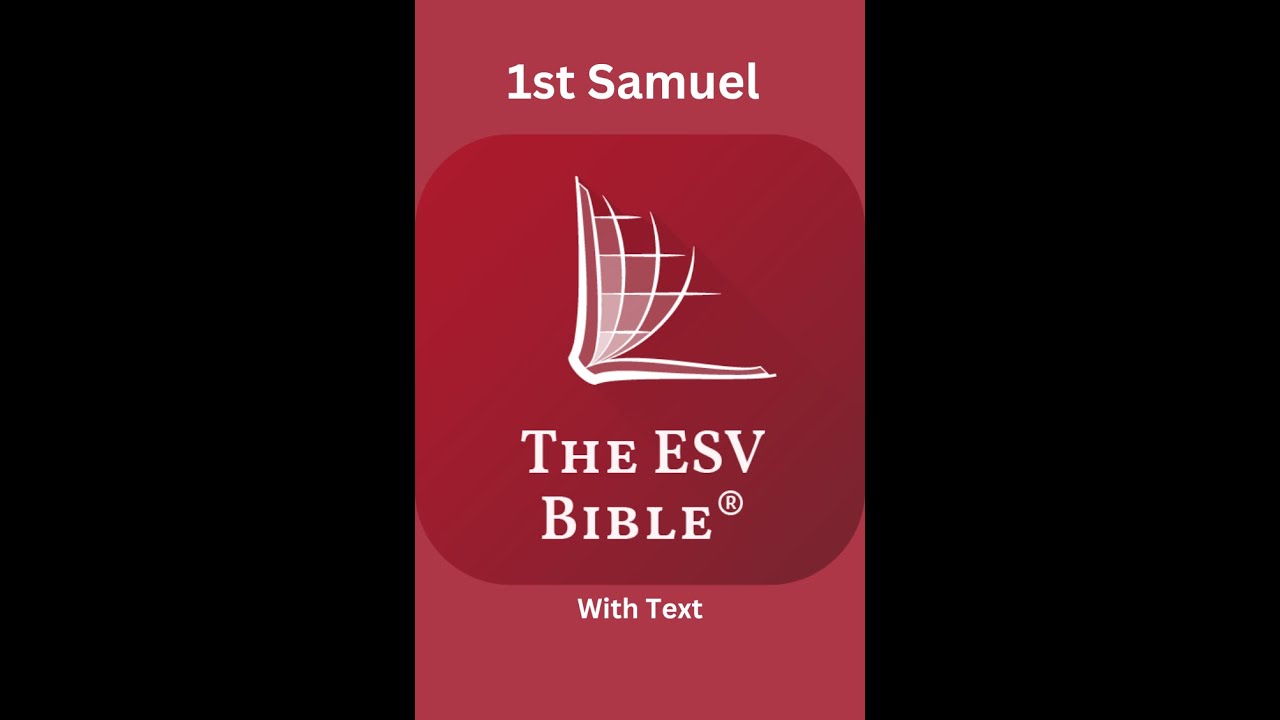 The Esv Audio Bible 1st Samuel Chapter 1 Youtube