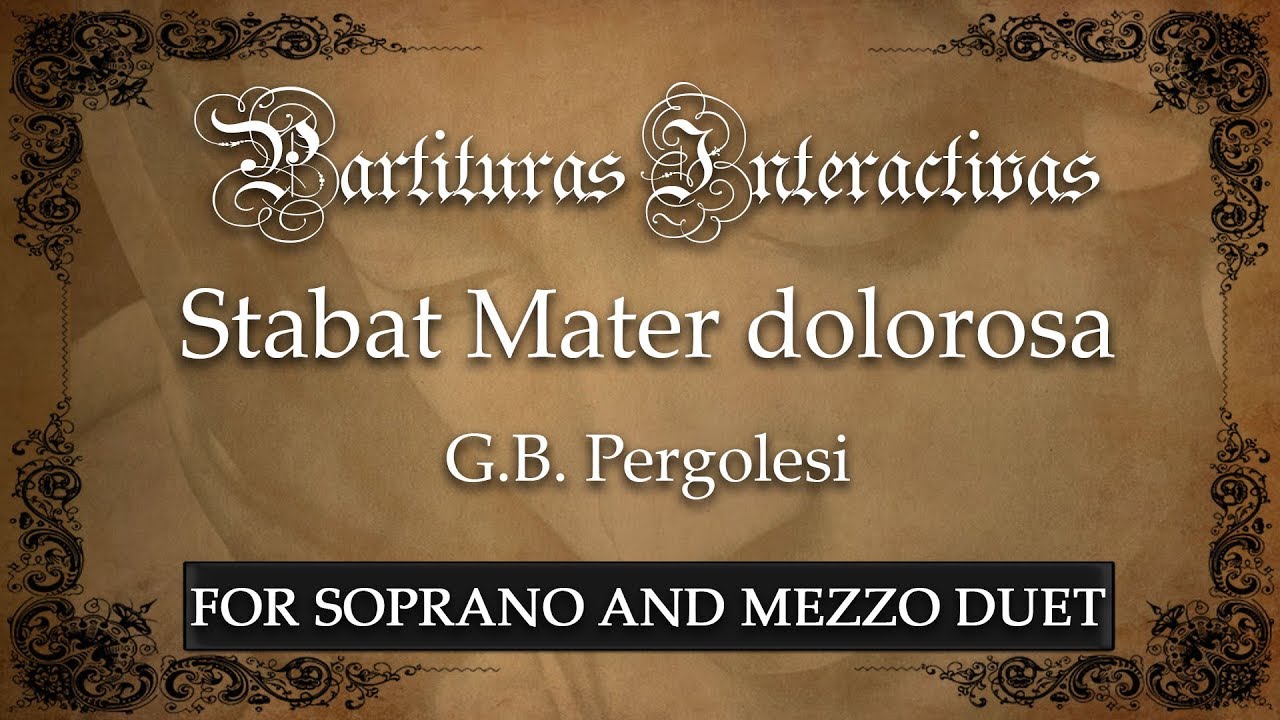 Stabat Mater Dolorosa KARAOKE FOR MEZZO AND SOPRANO DUET - G. B ...