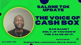 The Voice Of Salone Cash Box - 22 January 2025