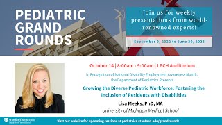 Stanford Pediatric Grand Rounds: Fostering the Inclusion of Residents with Disabilities