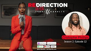 'Redirection with Terri-Karelle' S2E12 - Cristophe Phillips: Feeling the Beat