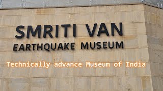 Smriti Van Earthquake Museum | A place to visit in Kutch - Bhuj