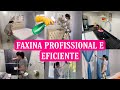 COMO FAZER UMA FAXINA PROFISSIONAL E EFICIENTE?| MUITAS DICAS PARA TE AJUDAR| FAXINA PESADA