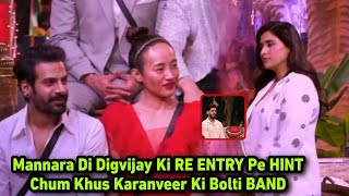 Weekend Ka Vaar | Mannara दी Digvijay की Re Entry पे Big Hint खुश Chum पर Karanveer बोलती बंद