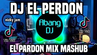 Download Mp3 DJ EL PERDON REMIX FULL BASS VIRAL TIKTOK TERBARU 2022 EL PERDON MIX MASHUB