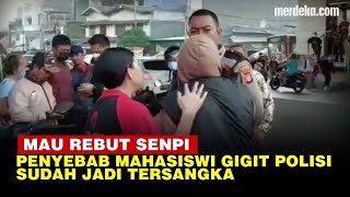 Fakta-Fakta Mahasiswi Ngamuk Gigit dan Coba Rebut Senjata Perwira Polisi