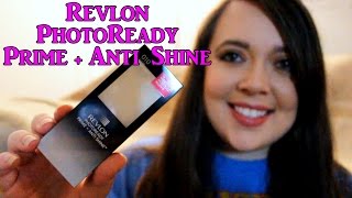 Revlon PhotoReady Prime + Anti Shine Review