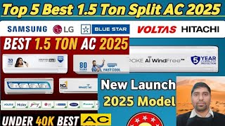 Best Ac In india 2025 || Top 5 Best AC in india 2025 ||Best 1ton/1.5ton/2ton Ac|Best Split ac 2025