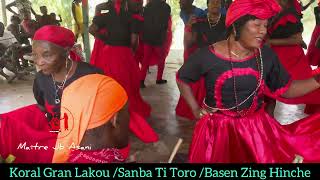 Koral Gran Lakou /Sanba Ti Toro / Basen Zing Hinche