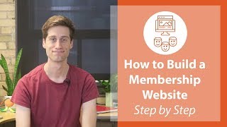 How to Create a Membership Site - Easy Step by Step