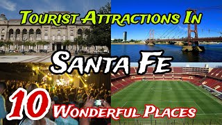 Top 10 Best Places to Visit in Santa Fe Province 😍| Argentina 🇦🇷