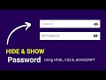 Create Show/Hide Password Feature in HTML, CSS & JavaScript