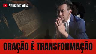 #10 ORAÇÃO É TRANSFORMAÇÃO | 5 de Fevereiro