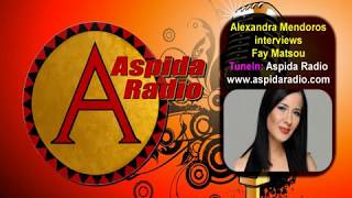 Aspida Radio interviews Fay Matsou 10/22/18