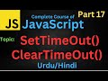 SetTimeOut() and ClearTimeOut() in JavaScript | JavaScript Tutorial | #settimeout #javascriptcourse
