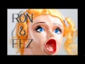 ron u0026 fez dave s awful blow up doll story