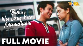 Bukas Na Lang Kita Mamahalin FULL MOVIE HD | Angelu De Leon, Diether Ocampo, Tessie Tomas