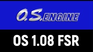 Customer Engine OS 1.08 FSR