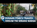 PEMICU TRAGEDI Berdarah di Sibiru-biru, Puluhan Oknum TNI Diduga Satroni Warga & Buru Andre Ginting