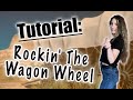 Rockin' The Wagon Wheel Line Dance Tutorial
