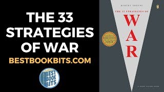 The 33 Strategies of War | Robert Greene | Book Summary