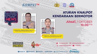 Aturan Knalpot Kendaraan Bermotor - POP NEWS