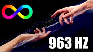 GOD FREQUENCY 963 Hz - Spiritual Connection, Healing and Pineal Gland Activation – Alpha - 8D