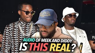 "Is This Real," Man Allegedly Releases Audio of Diddy Clapping Meek Mill's Cheeks, Says He Was There