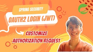 Spring Security OAuth2 Login (JWT): Add Custom Parameters to the Authorization Request/URI