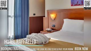 Hotel Raffaello